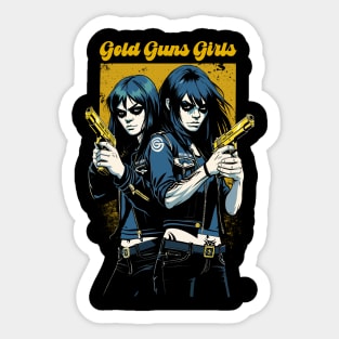 GOLD GUNS GIRLS Sticker